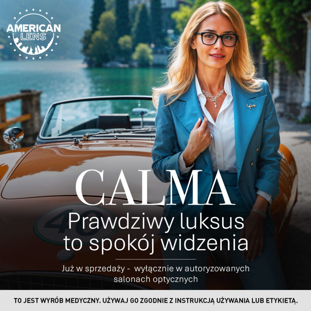 CALMA – najnowsza, unikatowa soczewka progresywna od  American Lens Polska w salonach Tris Optyk