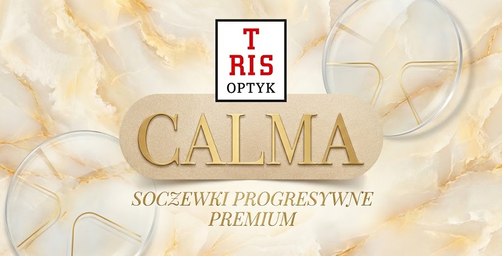 Okulary progresywne CALMA dla klienta - realizacja w Tris Optyk